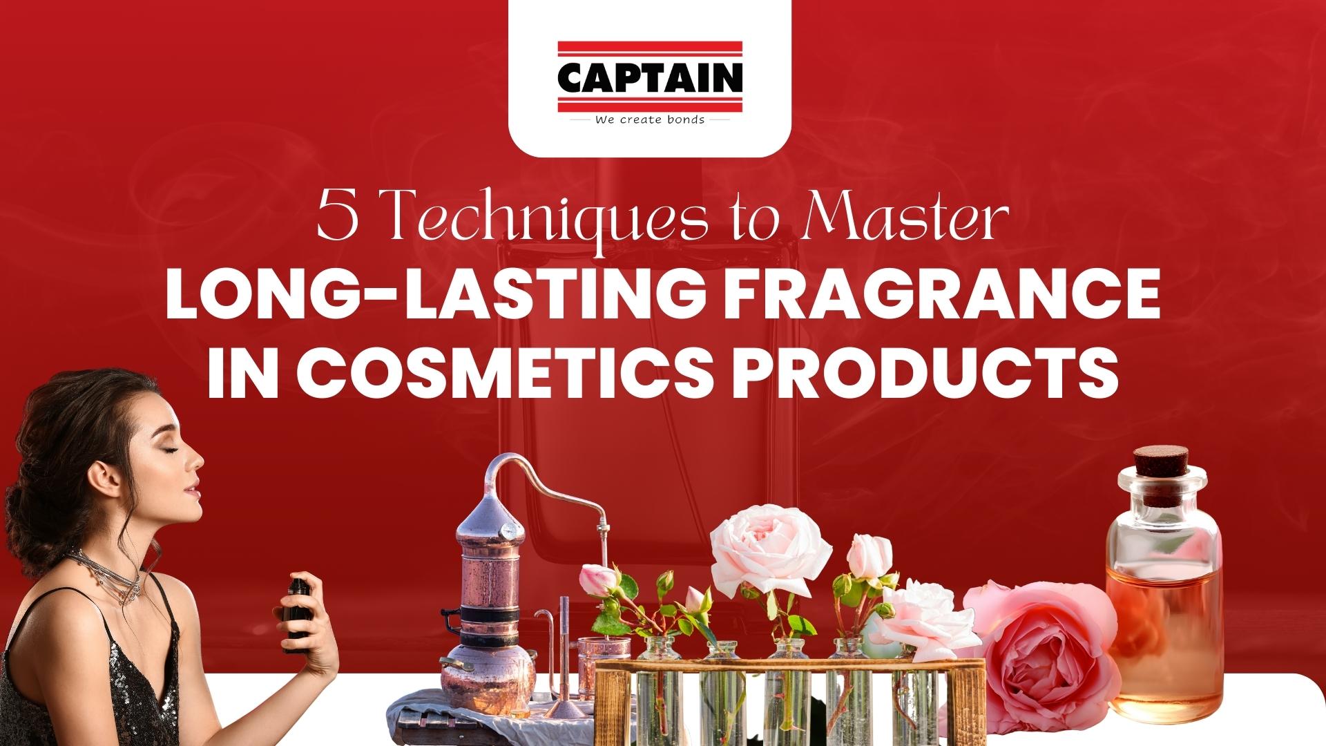 5 Techniques to Master Long-Lasting Fragrance